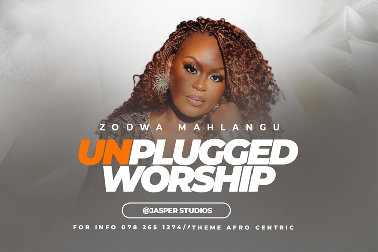 UNPLUGGED WORSHIP WITH ZODWA MAHLANGU